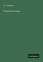 J. M. Anspach: Thieves of Homes, Buch