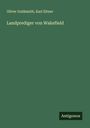 Oliver Goldsmith: Landprediger von Wakefield, Buch
