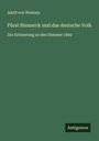 Adolf von Westarp: Fürst Bismarck und das deutsche Volk, Buch