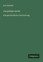 Karl Schmidt: Jus primae noctis, Buch