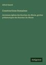 Alfred Saurel: Constructions Romaines, Buch