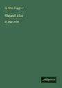 H. Rider Haggard: She and Allan, Buch