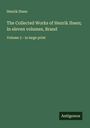 Henrik Ibsen: The Collected Works of Henrik Ibsen; In eleven volumes, Brand, Buch