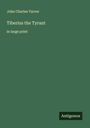 John Charles Tarver: Tiberius the Tyrant, Buch