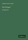 Joseph Crosby Lincoln: The Portygee, Buch