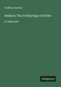 Godfrey Sweven: Riallaro; The Archipelago of Exiles, Buch