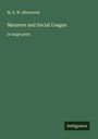 M. E. W. Sherwood: Manners and Social Usages, Buch