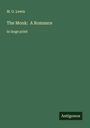 M. G. Lewis: The Monk: A Romance, Buch