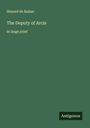 Honoré de Balzac: The Deputy of Arcis, Buch