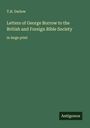 T. H. Darlow: Letters of George Borrow to the British and Foreign Bible Society, Buch