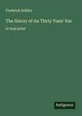 Frederick Schiller: The History of the Thirty Years' War, Buch