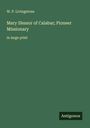 W. P. Livingstone: Mary Slessor of Calabar; Pioneer Missionary, Buch