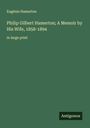Eugénie Hamerton: Philip Gilbert Hamerton; A Memoir by His Wife, 1858-1894, Buch