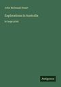 John McDouall Stuart: Explorations in Australia, Buch