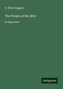 H. Rider Haggard: The People of the Mist, Buch