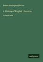 Robert Huntington Fletcher: A History of English Literature, Buch