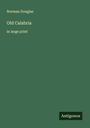 Norman Douglas: Old Calabria, Buch