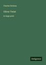 Charles Dickens: Oliver Twist, Buch