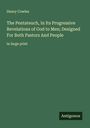 Henry Cowles: The Pentateuch, In Its Progressive Revelations of God to Men; Designed For Both Pastors And People, Buch