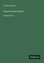 Charles Darwin: Insectivorous Plants, Buch