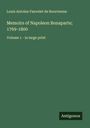 Louis Antoine Fauvelet De Bourrienne: Memoirs of Napoleon Bonaparte; 1769-1800, Buch