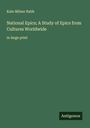 Kate Milner Rabb: National Epics; A Study of Epics from Cultures Worldwide, Buch