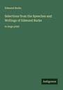Edmund Burke: Selections from the Speeches and Writings of Edmund Burke, Buch
