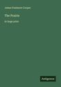 James Fenimore Cooper: The Prairie, Buch