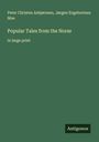 Peter Christen Asbjørnsen: Popular Tales from the Norse, Buch
