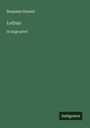Benjamin Disraeli: Lothair, Buch