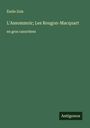 Émile Zola: L'Assommoir; Les Rougon-Macquart, Buch