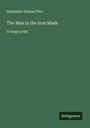 Alexandre Dumas Père: The Man in the Iron Mask, Buch
