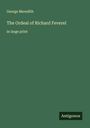 George Meredith: The Ordeal of Richard Feverel, Buch