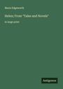 Maria Edgeworth: Helen; From "Tales and Novels", Buch