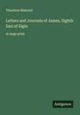Theodore Walrond: Letters and Journals of James, Eighth Earl of Elgin, Buch
