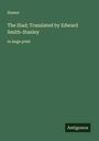 Homer: The Iliad; Translated by Edward Smith-Stanley, Buch