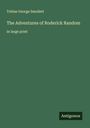 Tobias George Smollett: The Adventures of Roderick Random, Buch