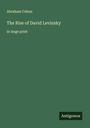Abraham Cahan: The Rise of David Levinsky, Buch