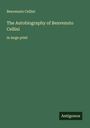 Benvenuto Cellini: The Autobiography of Benvenuto Cellini, Buch