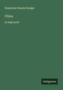 Demetrius Charles Boulger: China, Buch