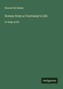 Honoré de Balzac: Scenes from a Courtesan's Life, Buch