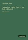 Charlotte M. Yonge: Cameos from English History; From Rollo to Edward II, Buch