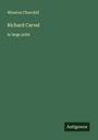 Winston Churchill: Richard Carvel, Buch