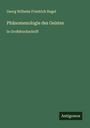 Georg Wilhelm Friedrich Hegel: Phänomenologie des Geistes, Buch