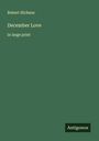 Robert Hichens: December Love, Buch