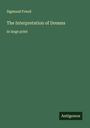 Sigmund Freud: The Interpretation of Dreams, Buch