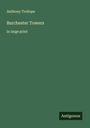 Anthony Trollope: Barchester Towers, Buch