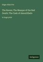 Edgar Allan Poe: The Raven; The Masque of the Red Death; The Cask of Amontillado, Buch