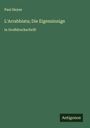 Paul Heyse: L'Arrabbiata; Die Eigensinnige, Buch
