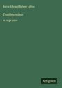 Baron Edward Bulwer Lytton: Tomlinsoniana, Buch